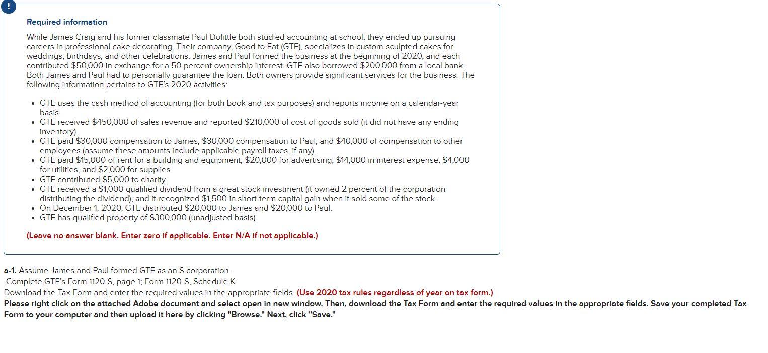 Required information While James Craig and his former classmate Paul Dolittle