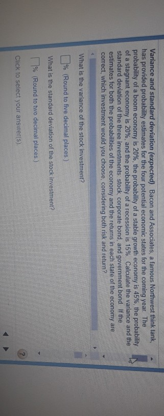  Variance and standard deviation (expected). Bacon and Associates, a famous Northwest