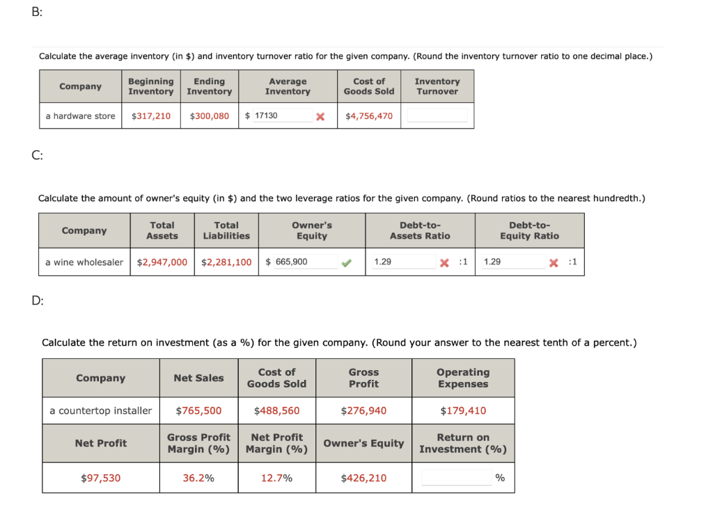B: Calculate the average inventory (in $) and inventory turnover ratio