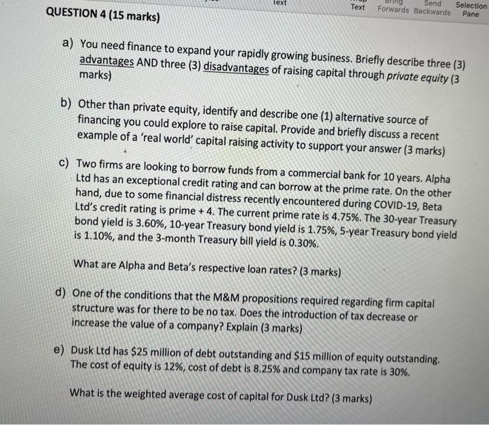  Text Text QUESTION 4 (15 marks) Send Forwards Backwards Selection Pane