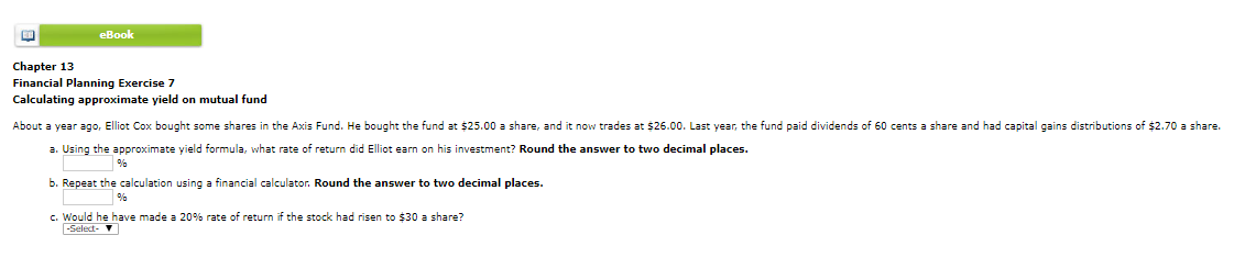  eBook Chapter 13 Financial Planning Exercise 7 Calculating approximate yield on
