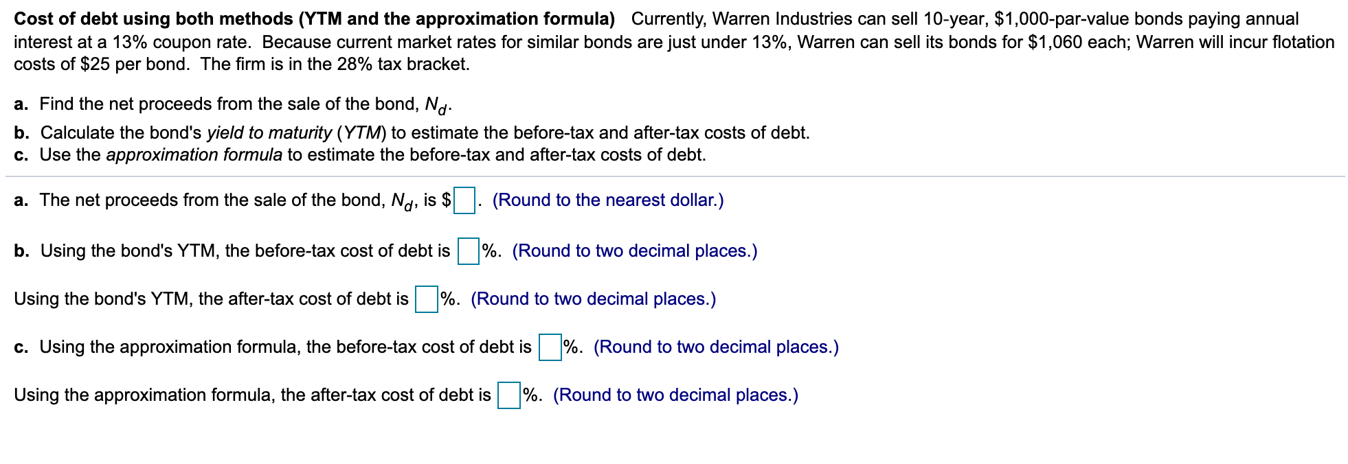  Cost of debt using both methods (YTM and the approximation formula)
