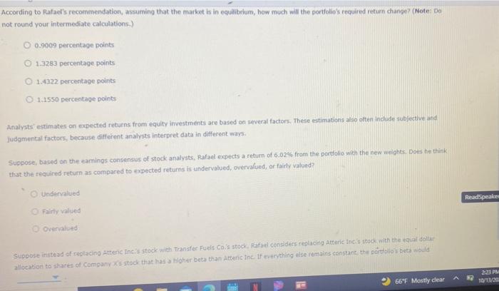 9. Portfolio beta and weights Search this Rafael is an analyst at