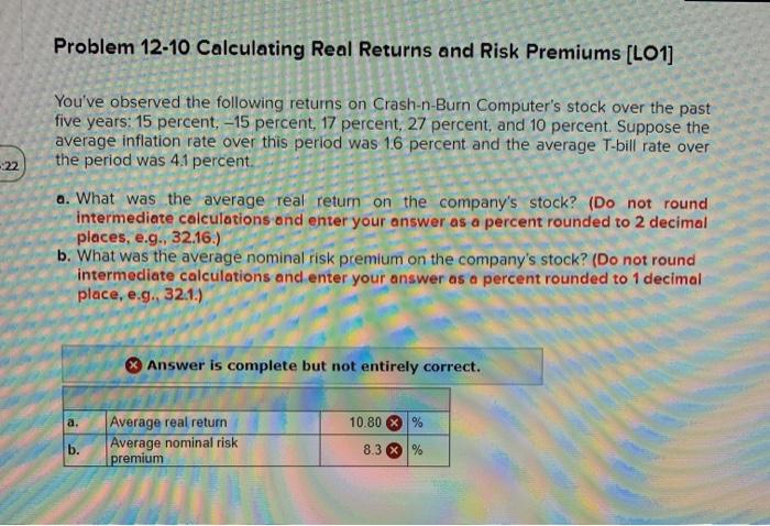 Problem 12-10 Calculating Real Returns and Risk Premiums [LO1] -22 You've