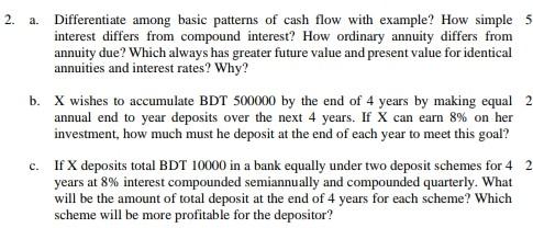 2. a. Differentiate among basic patterns of cash flow with example?