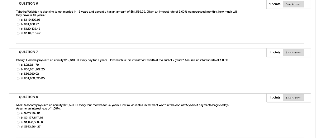  QUESTION 6 1 points Save Answer Tabetha Wrighten is planning to