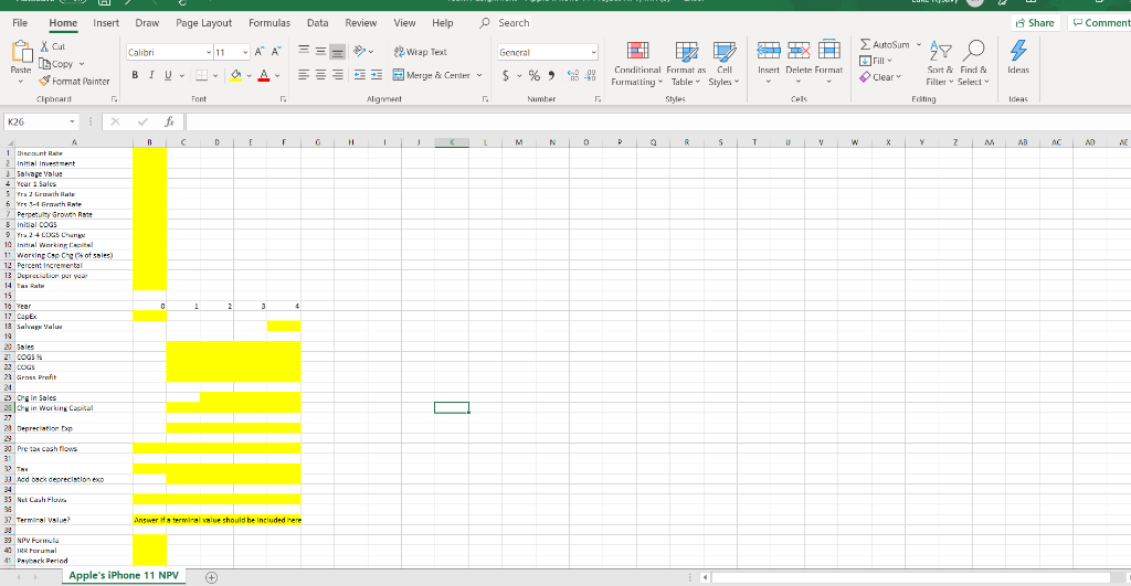 Please submit your team's spreadsheet model with the answers highlighted in yellow.