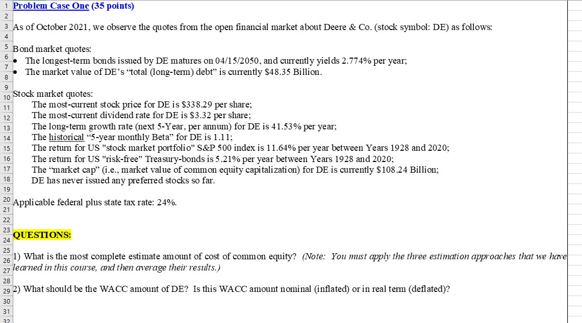 Explain in detail by excel, please. 1 Problem Case One (35 points)