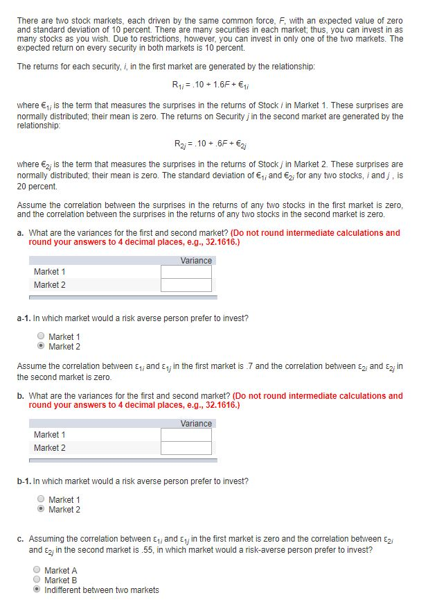  There are two stock markets, each driven by the same common