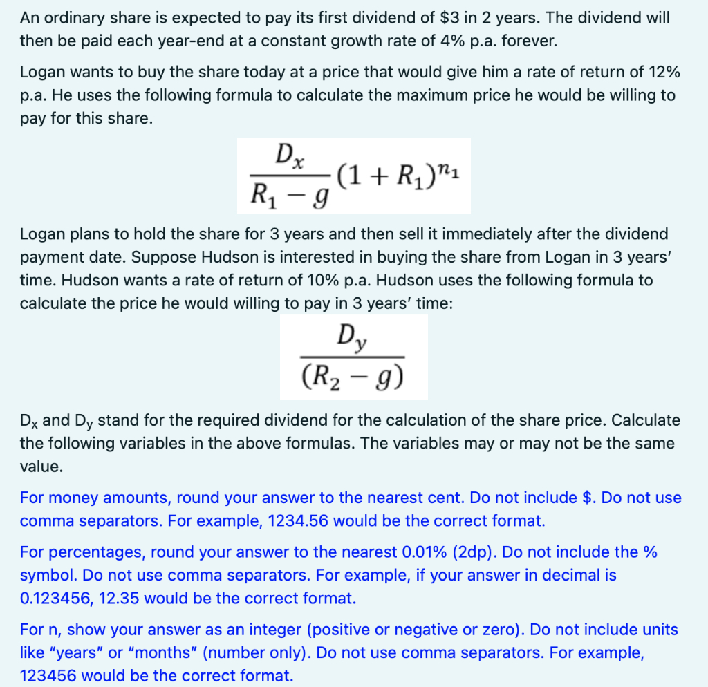  An ordinary share is expected to pay its first dividend of