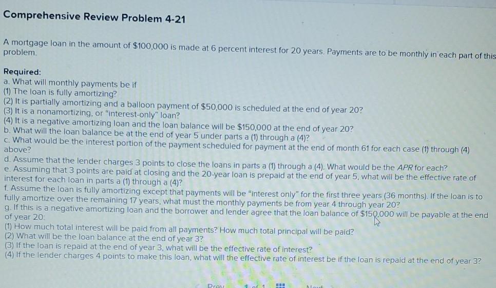 Comprehensive Review Problem 4-21 A mortgage loan in the amount of