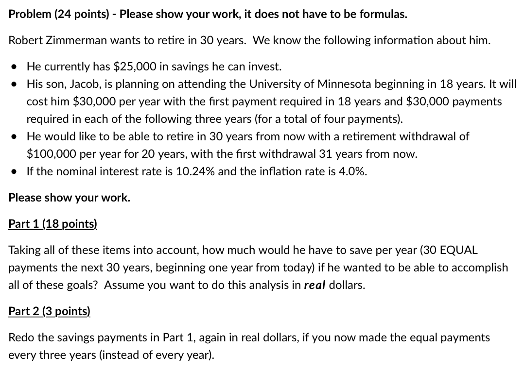 Problem (24 points) - Please show your work, it does not
