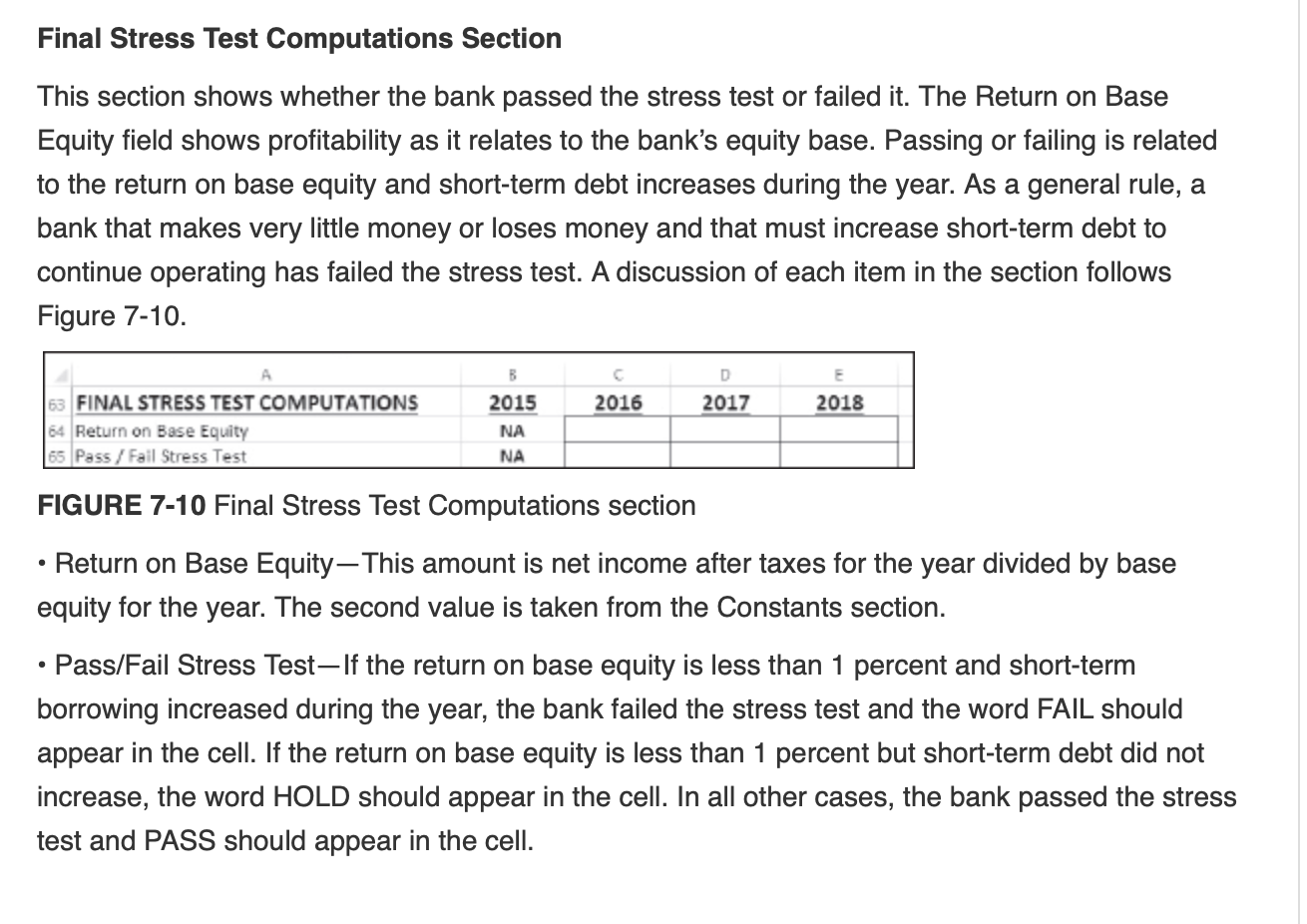 the spreadsheet, all numbers are in millions. Constants Section Your spreadsheet should