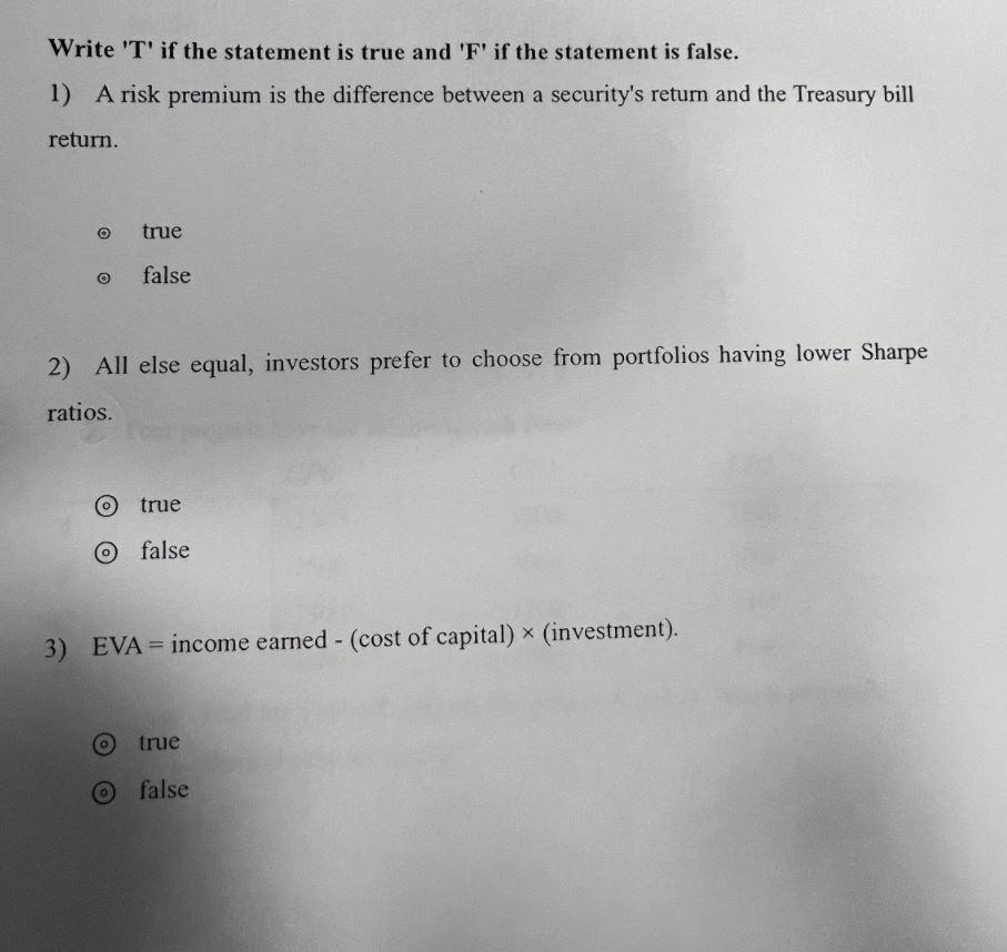 Write 'T' if the statement is true and 'F' if the