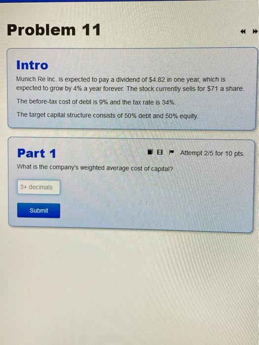  Problem 11 Intro Munich Re Inc. is expected to pay a