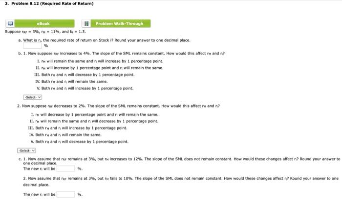  3. Problem 8.12 (Required Rate of Return) eBook Problem Walk-Through Suppose