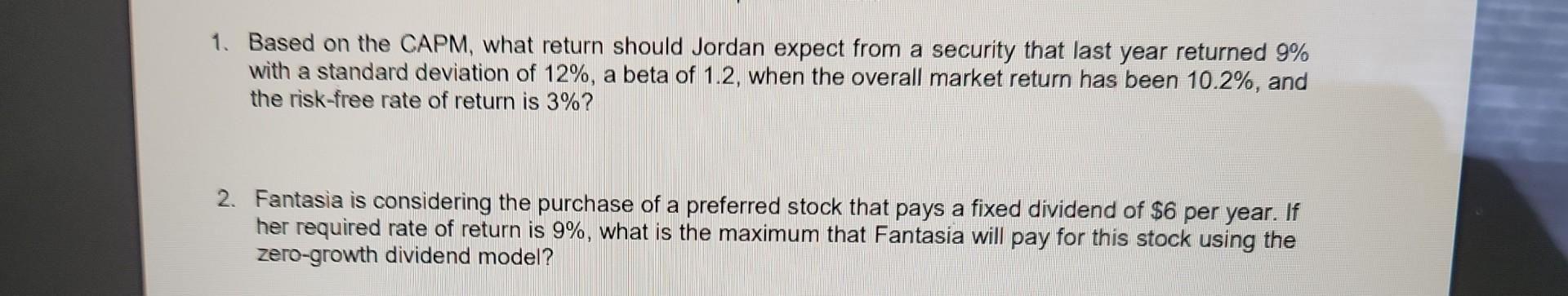  please answer 1 and 2. Show the work to solve as