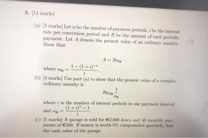  3. (14 marks) (a) (5 marks) Let n be the number