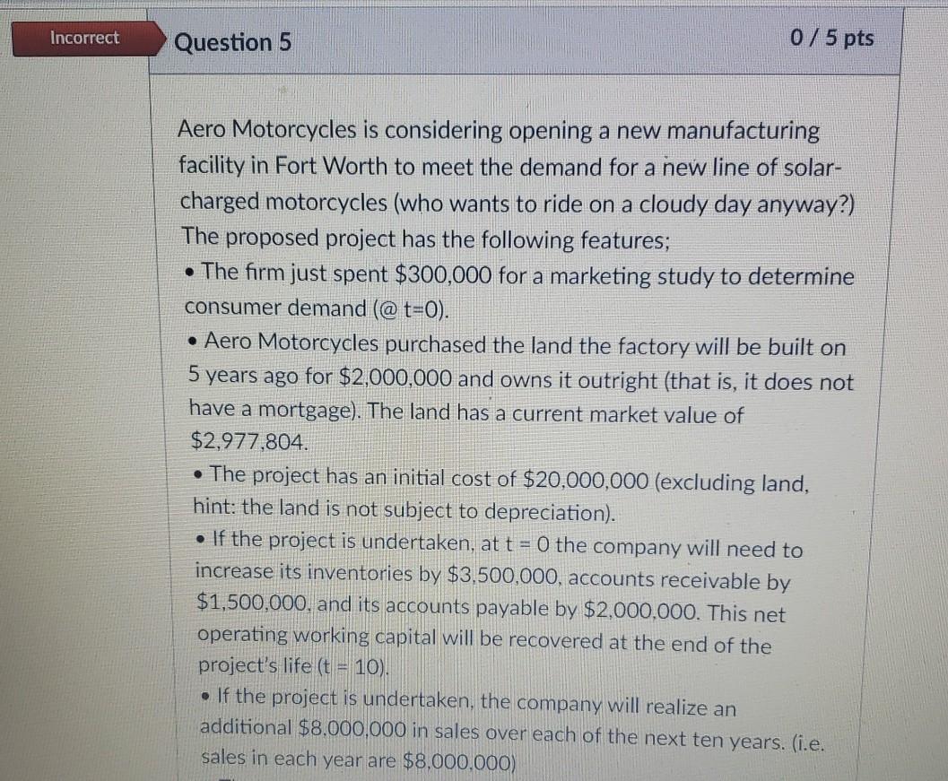  question 5 continued below: Answer-2,768,704 is incorrect. Incorrect Question 5 0/5