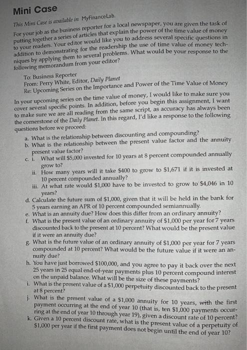  Mini Case This Mini Case is azuilable in MyFinanceLab. For your