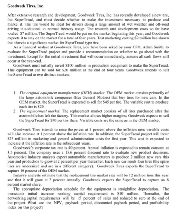  i need it on excel with the formulas thanks. Goodweek Tires,