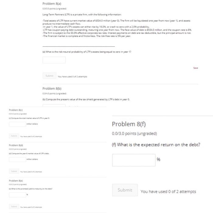  Problem 8 Bookmark this page Problem 8(a) 0.0/3.0 points (ungraded Long-Term