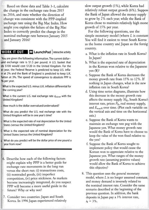  Based on these data and Table 3-1, calculate slow output growth