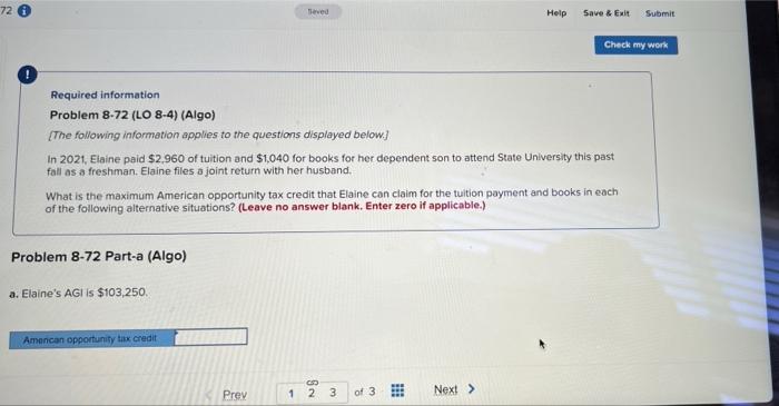  72 Seved Help Save & Exit Submit Check my work Required