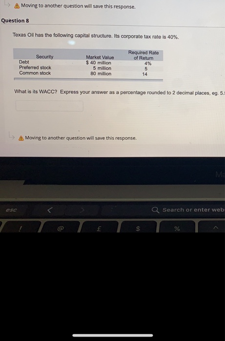  > A Moving to another question will save this response. Question