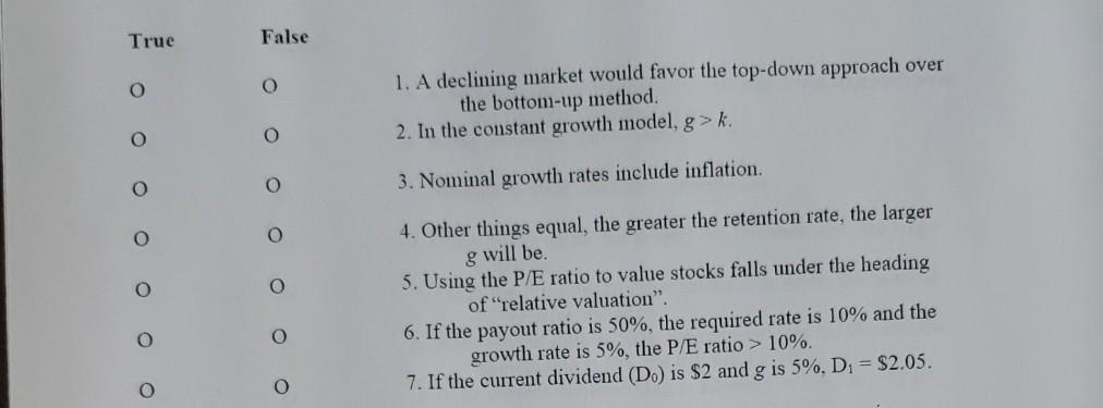  True or False True False O O 1. A declining market