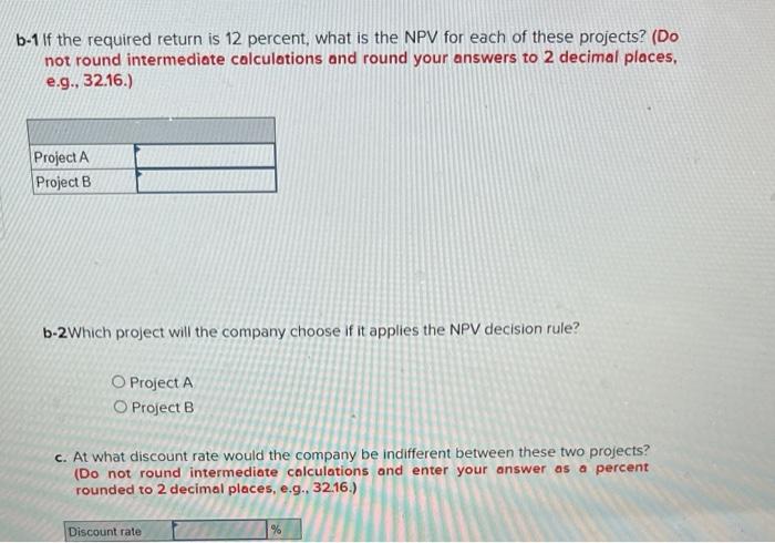 0 1 2 3 4 Cash Flow (A) Cash Flow (B) -$29,400