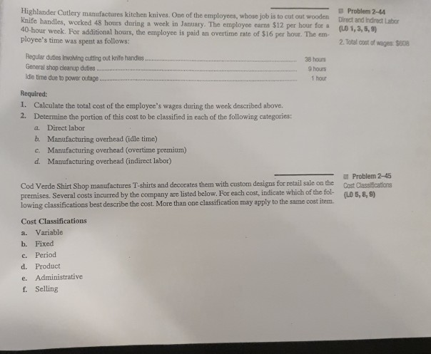 Problem 2-44 Direct and the user LD 1,3,5,9) Highlander Cutlery manufactures