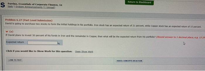  Return to Blackboard Help System Announcements (1 Unread) Problem 6.27 (Part