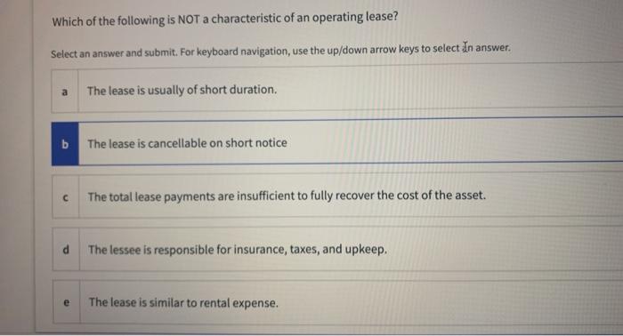 taxes for any lease that: Select an answer and submit. For keyboard