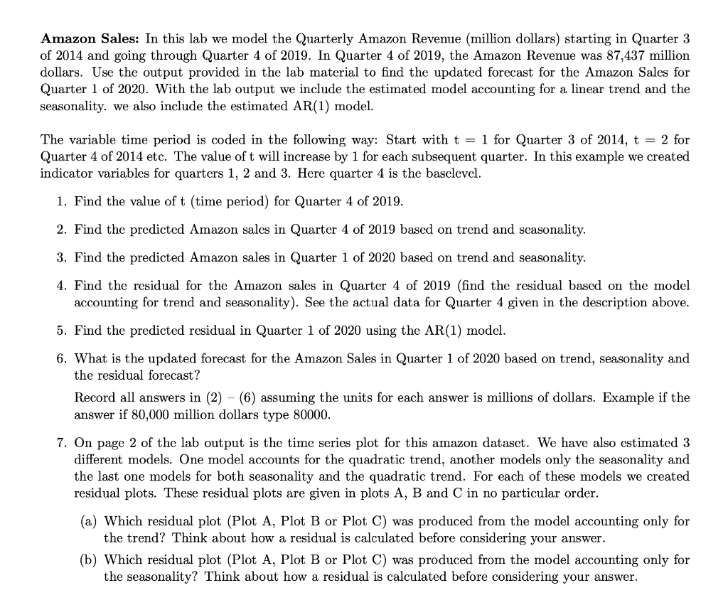  Amazon Sales: In this lab we model the Quarterly Amazon Revenue