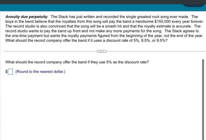 help on question Annuity due perpetuity. The Stack has just written and