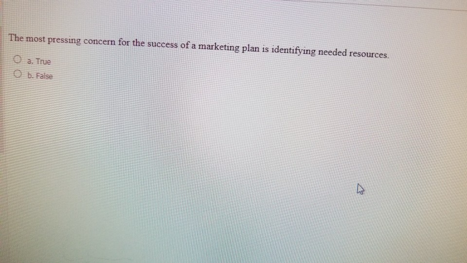 please help me with this true or false, this is marketing please