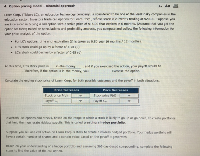  4. Option pricing model - Binomial approach Aa Aa E Learn