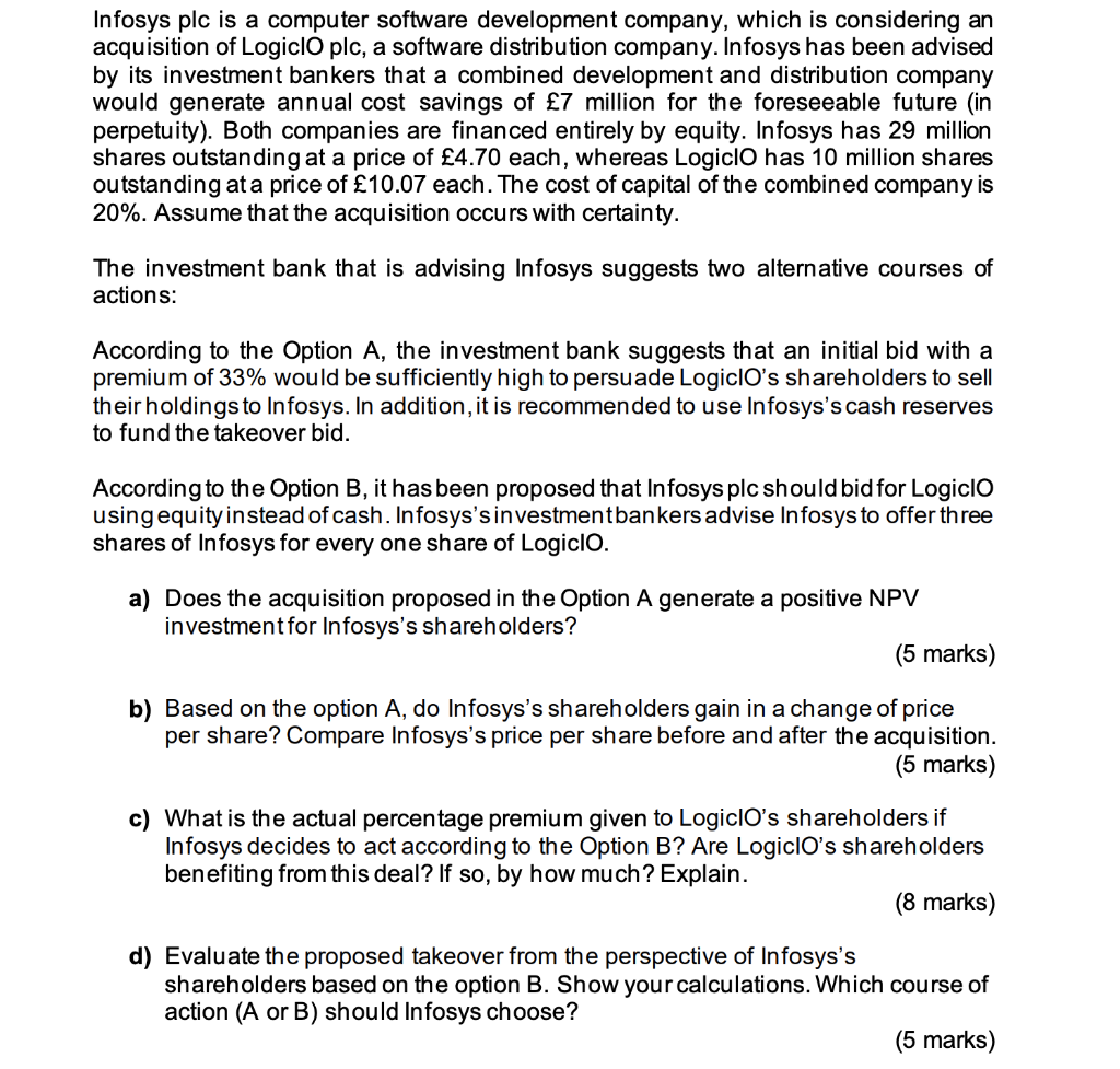  Infosys plc is a computer software development company, which is considering