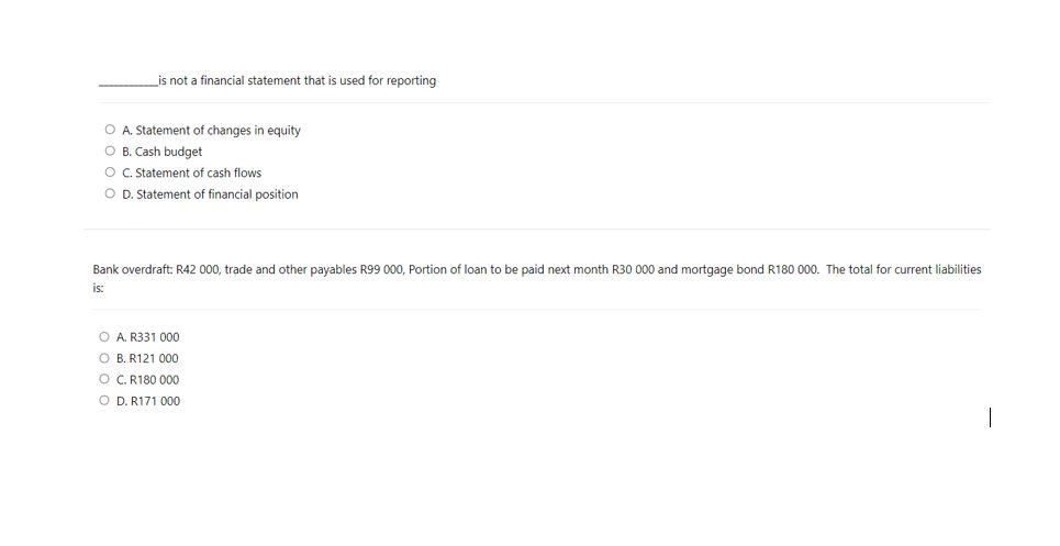  is not a financial statement that is used for reporting O