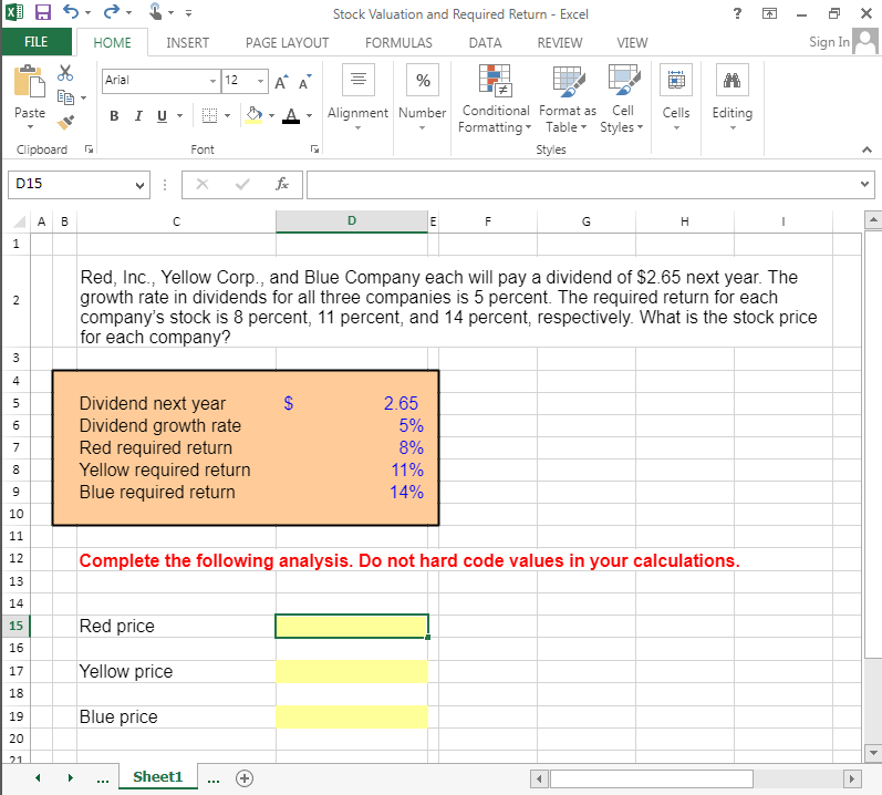 Please solve using excel. Must use formulas to solve and show full