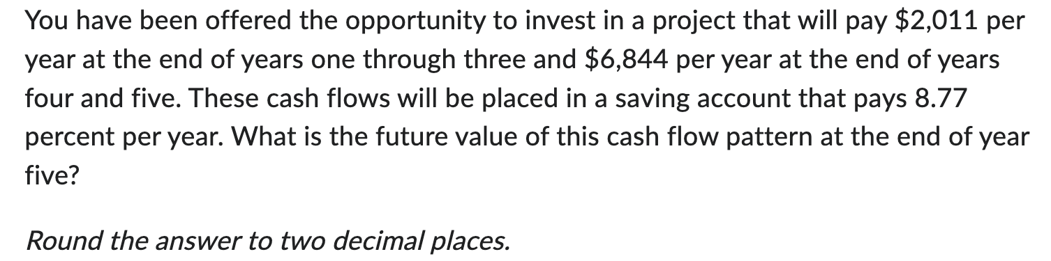 at the end of years one through three and $6,844 per year
