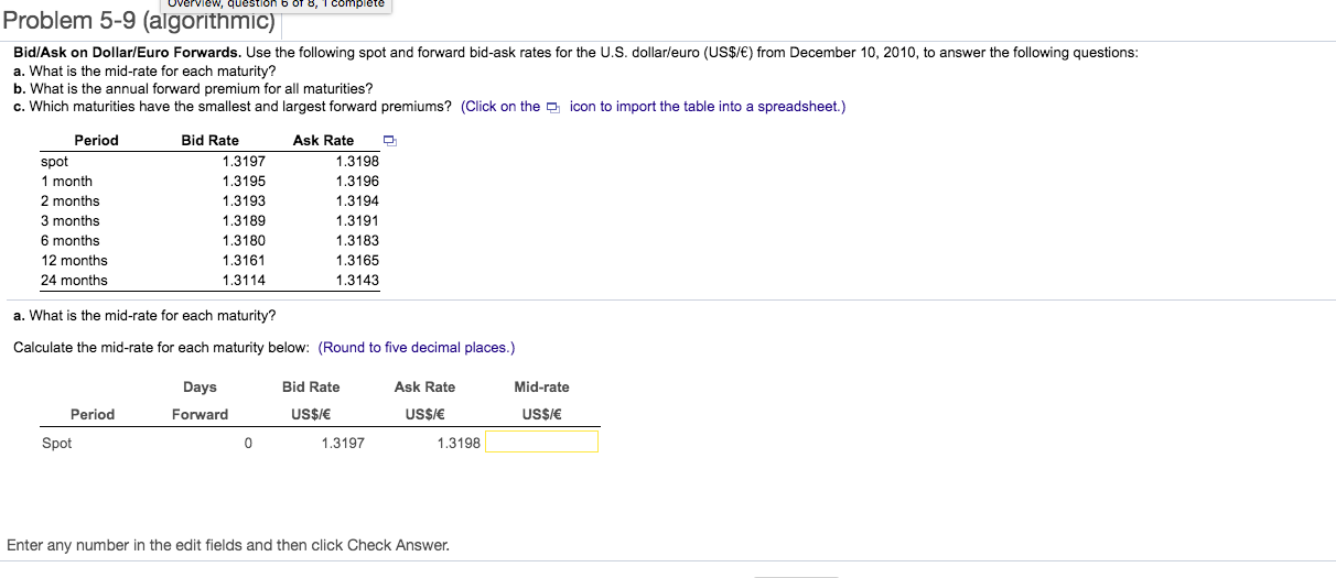 Uverview, question b OT 8, I complete Problem 5-9 (algorithmic) Bid/Ask