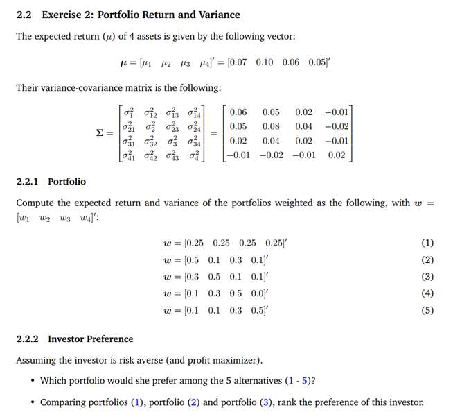  2.2 Exercise 2: Portfolio Return and Variance The expected return ()