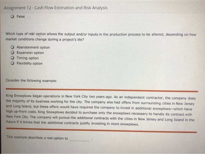 to real options Aa Aa E Consider the following statement about real