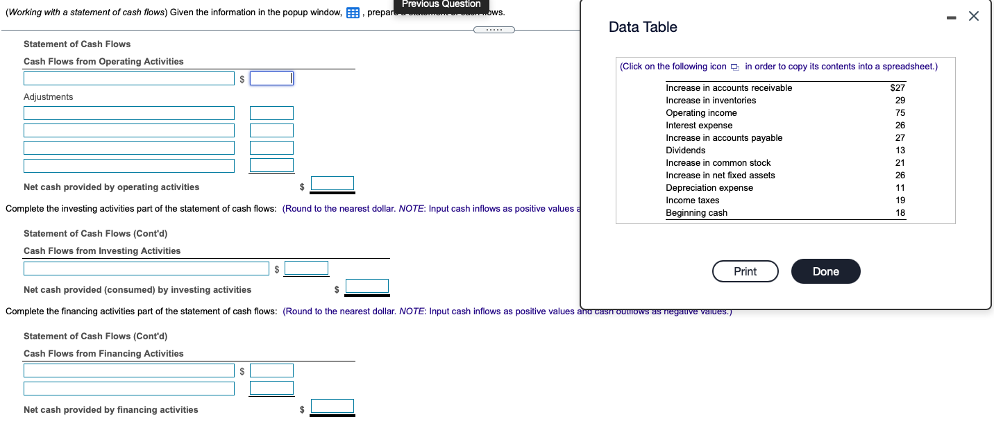 Previous Question (Working with a statement of cash flows) Given the