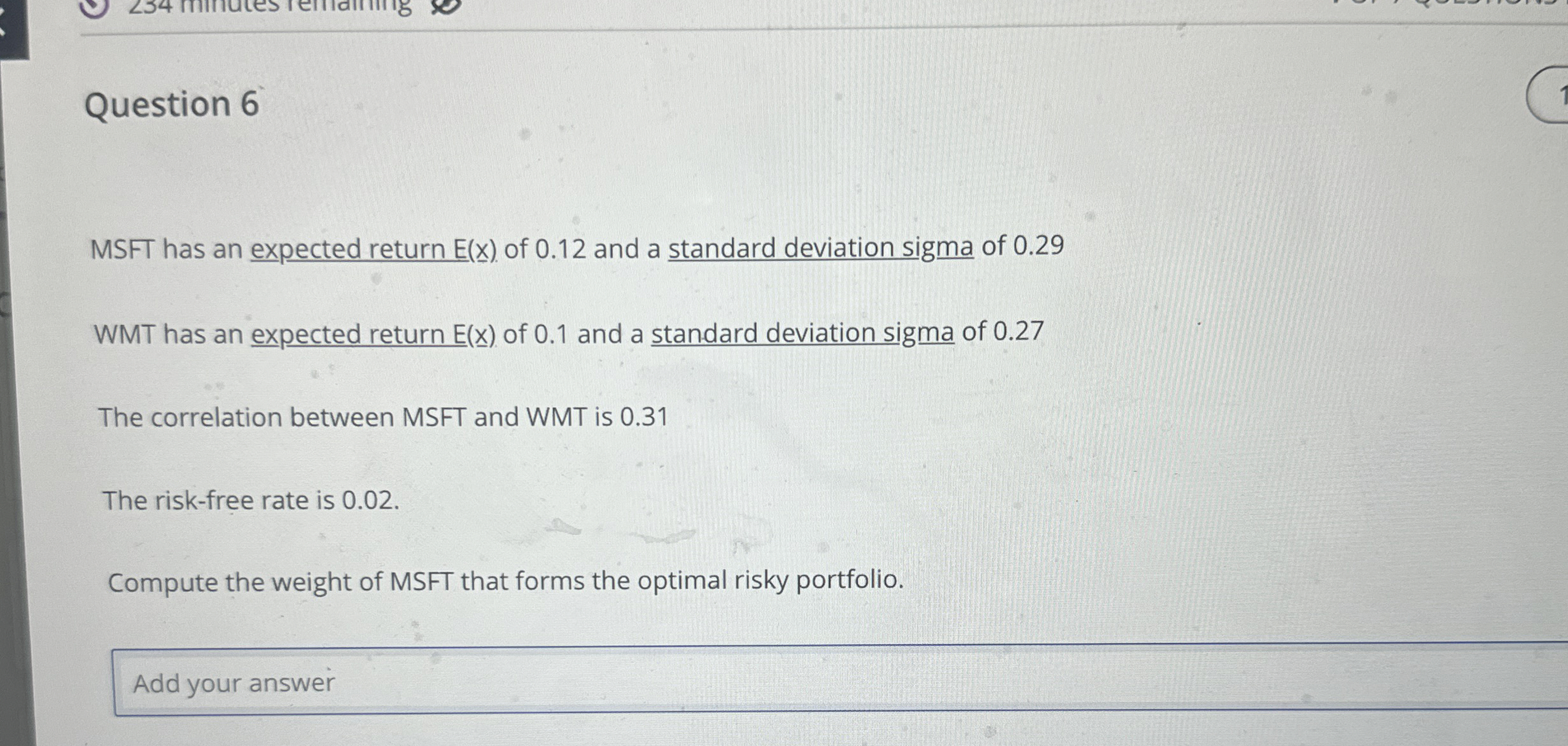  Question 6 MSFT has an expected return of 0.12 and a