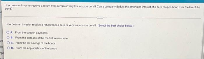  How does an investor receive a return from a zero or