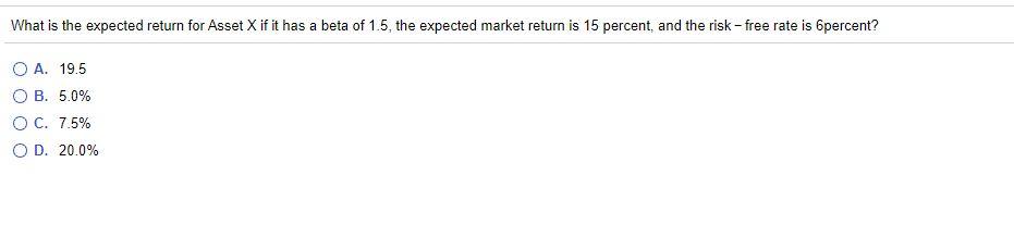  What is the expected return for Asset X if it has