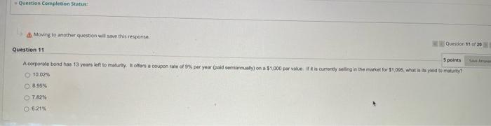 to maturity. It offers a coupon rate of 9% per year (paid